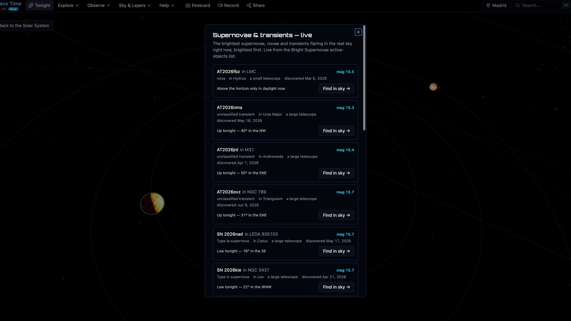 A live list of the brightest supernovae and novae currently flaring in the sky, each with its type, host galaxy, magnitude, constellation and tonight's visibility from the observer's location