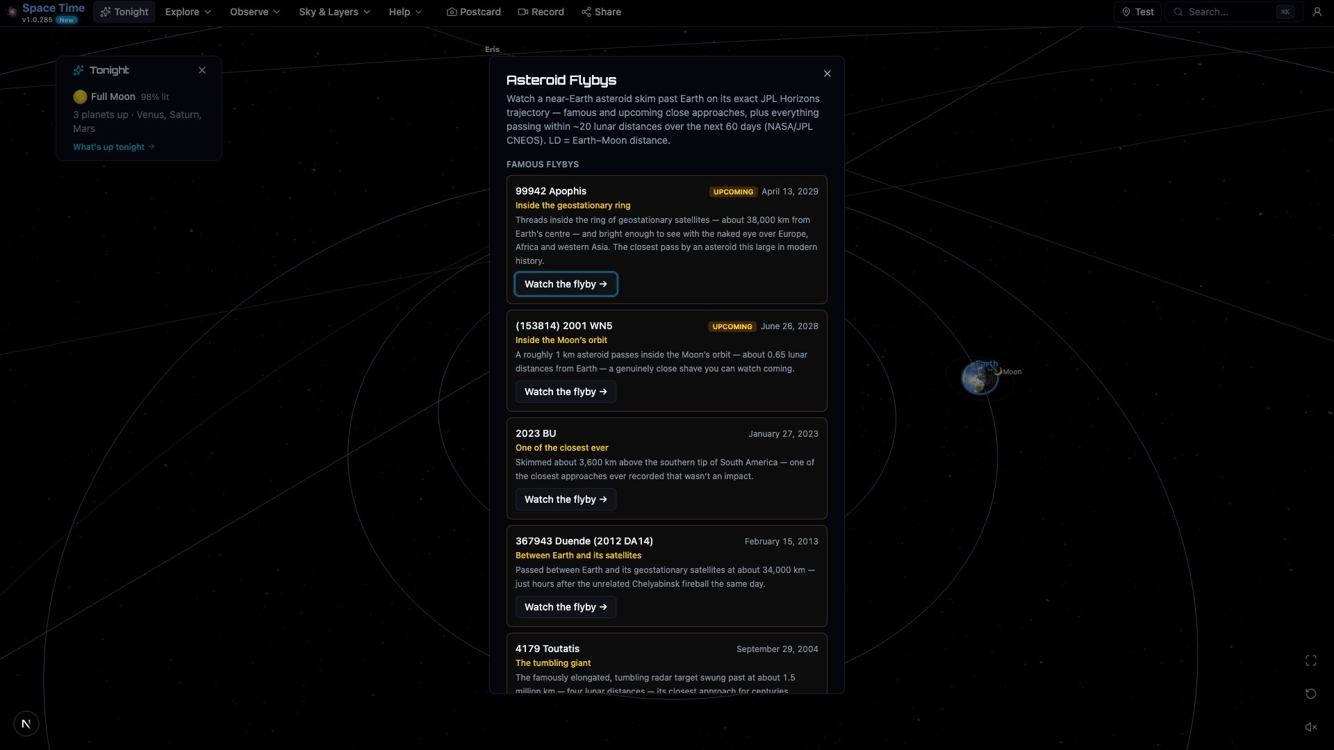 The Asteroid Flybys panel listing famous and upcoming close approaches — Apophis 2029, 2001 WN5 2028, 2023 BU, 2012 DA14, Toutatis — each with its story and a Watch the flyby button