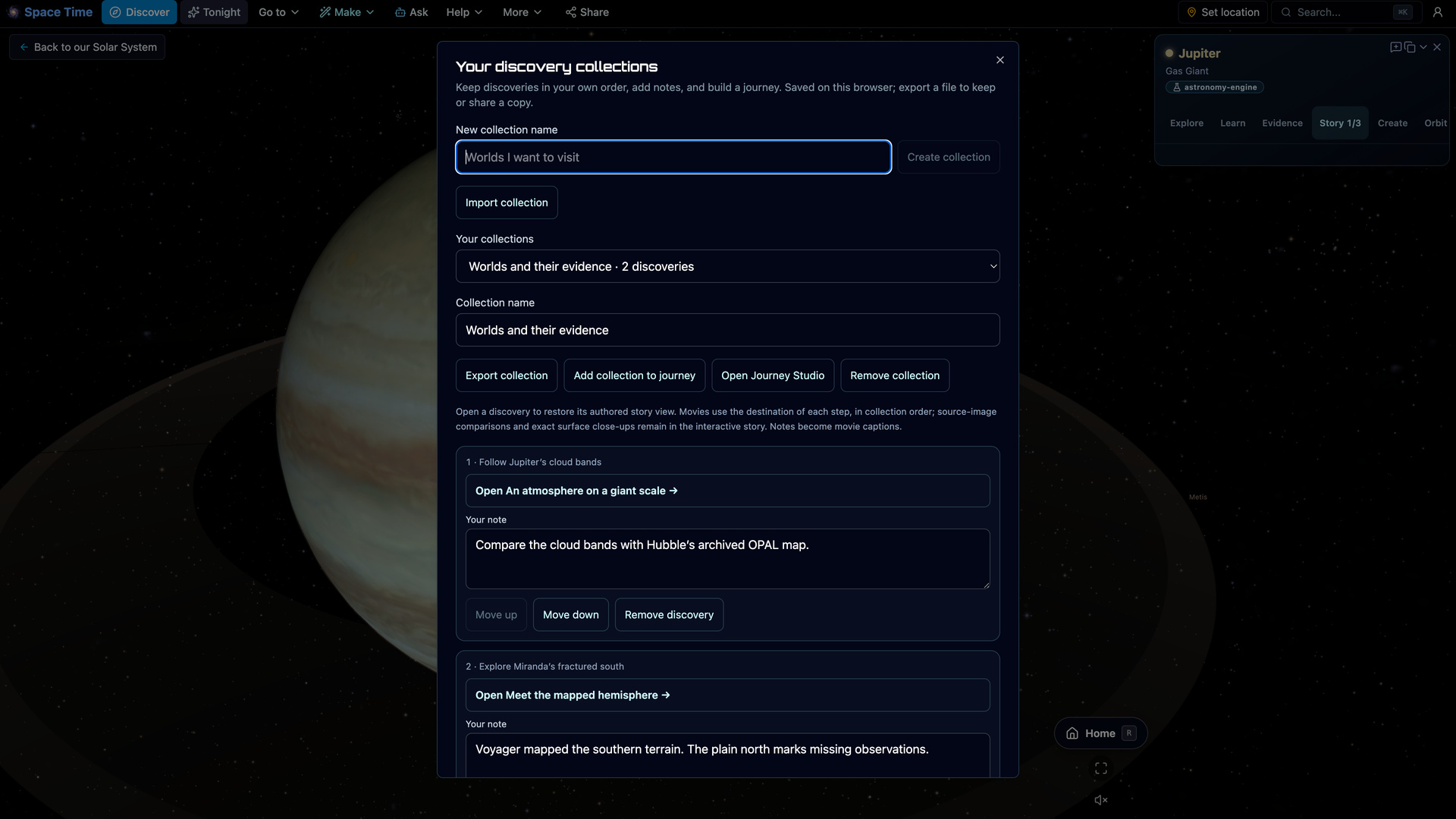 Make the discoveries yours — Collect story steps, put them in your own order and add notes. Export a collection to keep or share it, then use its destinations and captions in Journey Studio.